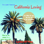 California Loving by Lyrics Of Two-2