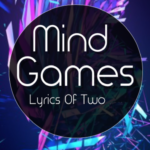 Lyrics Of Two-Mind Games-Cover Art new