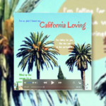 California Loving By Lyrics Of Two